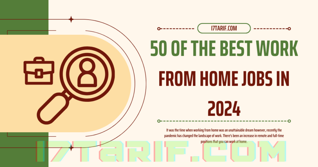 50 of the Best Work from Home Jobs in 2024