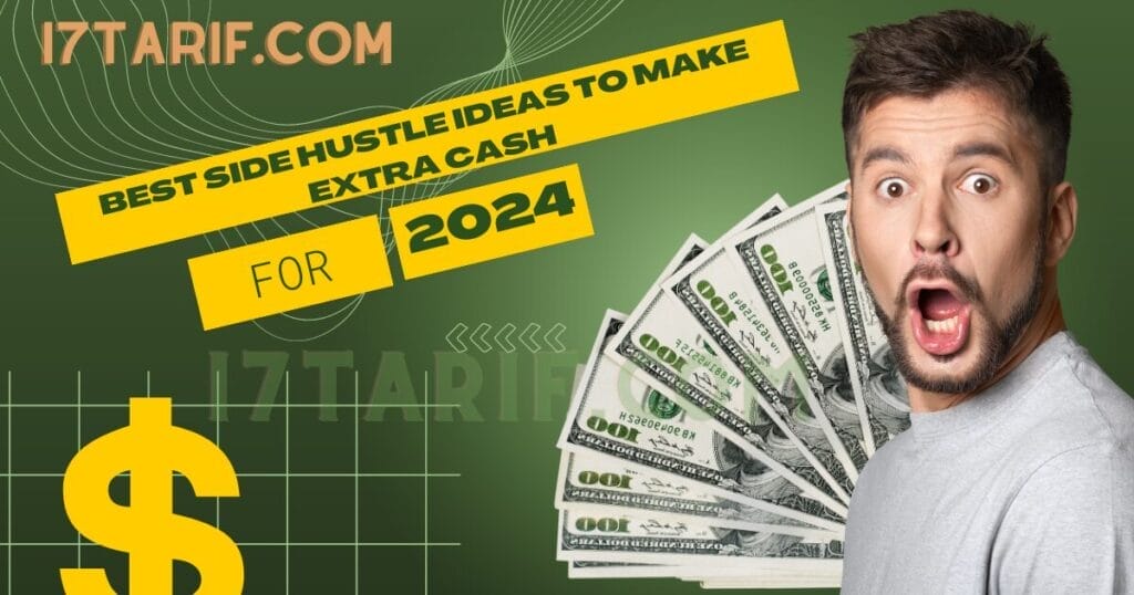 make money online , best side hustel ideas to make extra cash in 2024
