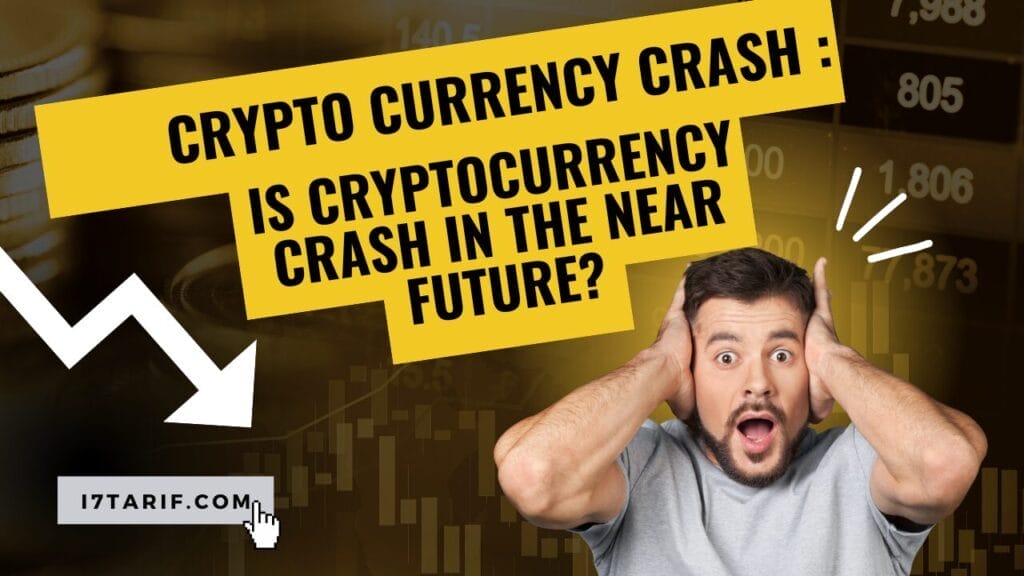 Crypto Currency Crash :Is Cryptocurrency Crash In The Near Future?