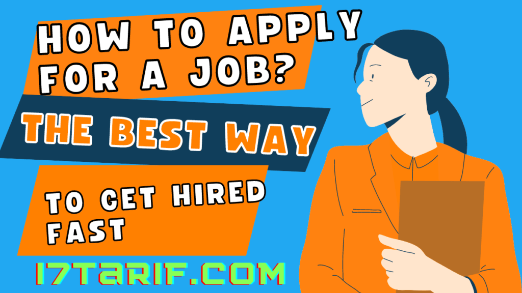 How To Apply For a Job? The Best Way To Get Hired Fast