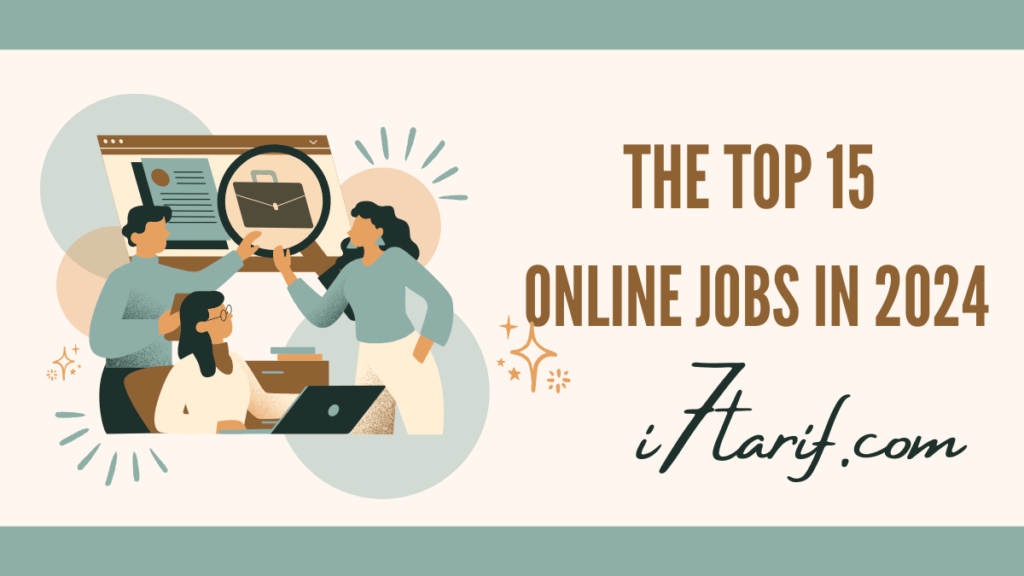 The Top 15 Online Jobs in 2024