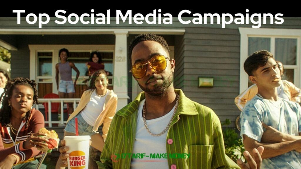 Top Social Media Campaigns king